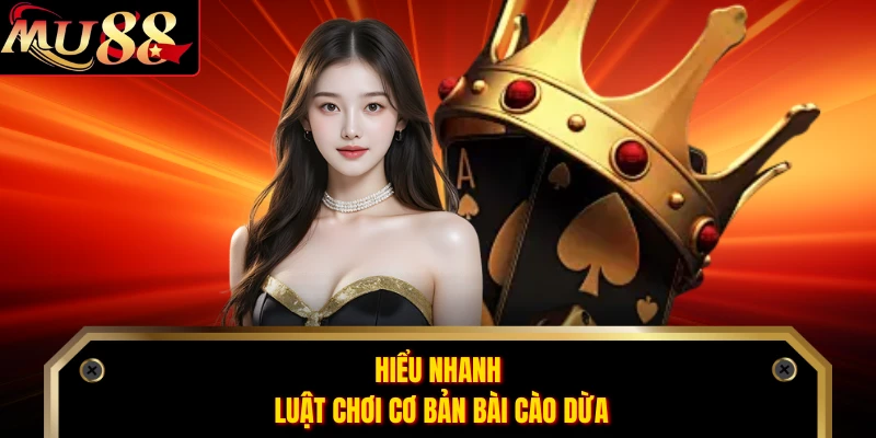 Hiểu nhanh luật chơi cơ bản bài cào dừa